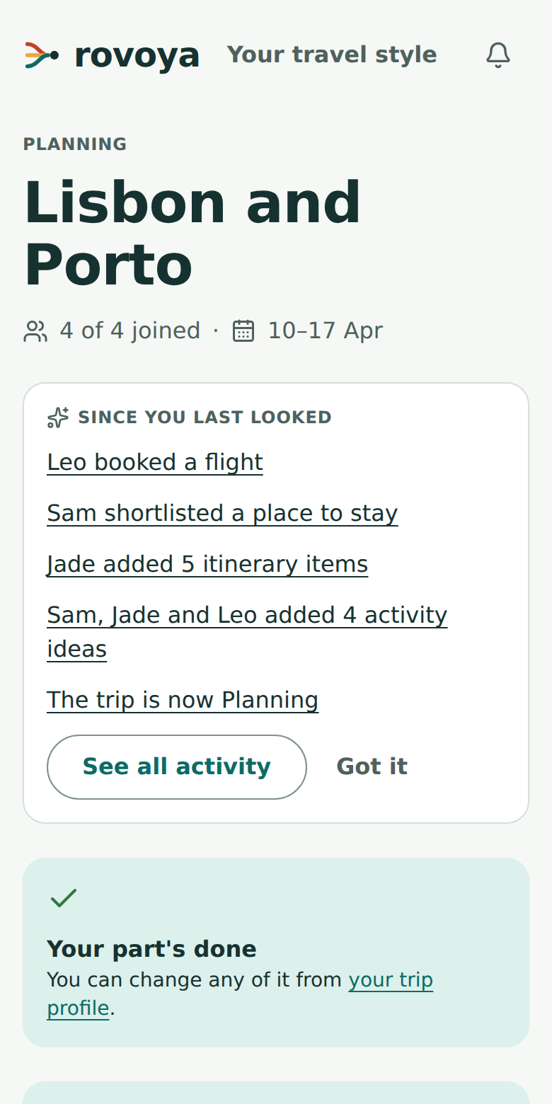 Trip home for Lisbon and Porto, showing what others did since you last looked: a flight booked, a place to stay shortlisted, itinerary items added.